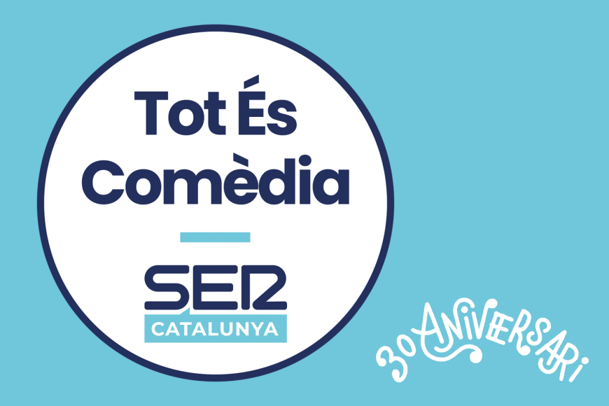 Tot és comèdia Tot és comèdia