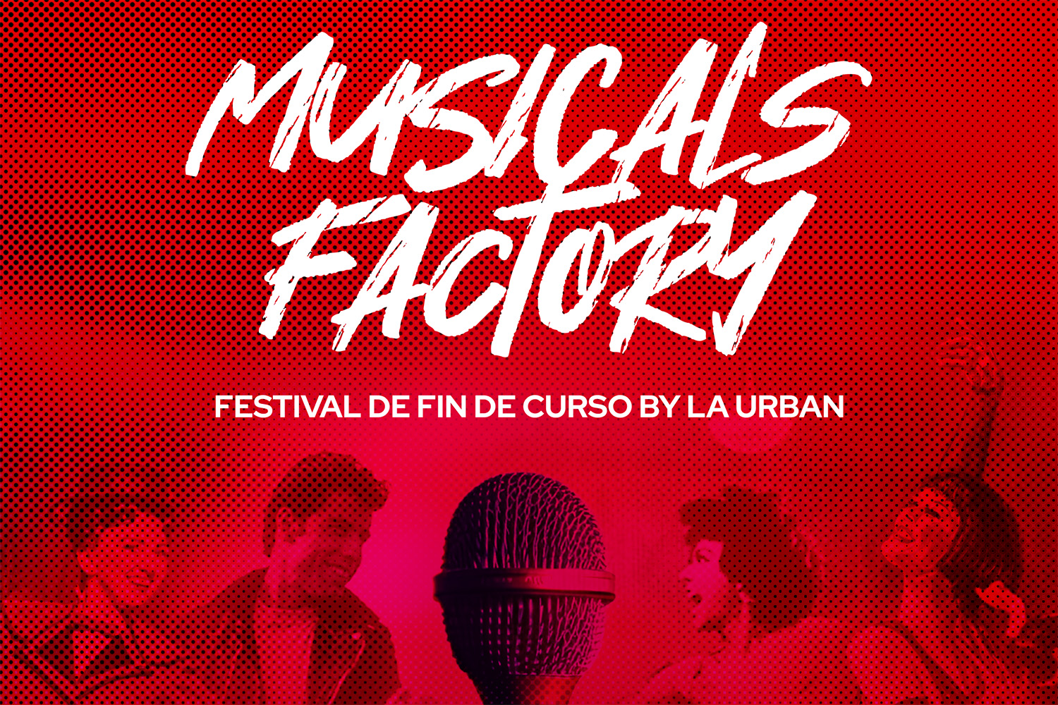 Musicals Factory La Urban