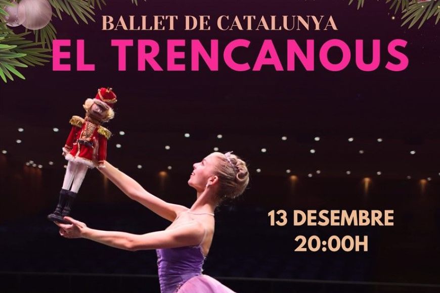 El Trencanous pel Ballet de Catalunya El Trencanous pel Ballet de Catalunya