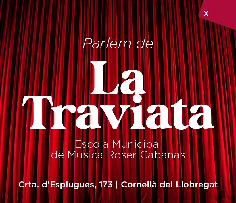 Parlem de…  La Traviata de Verdi
