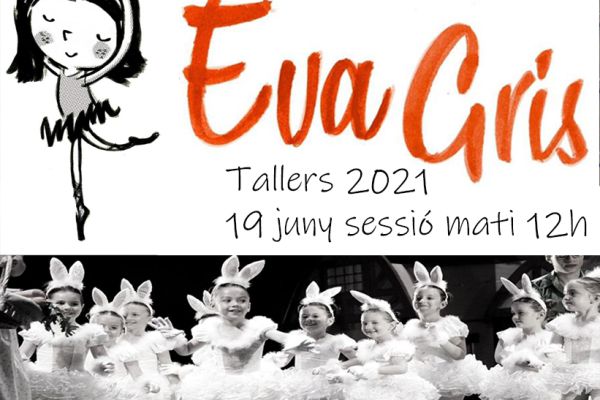 Tallers 2021 Escola de Dansa Eva Gris