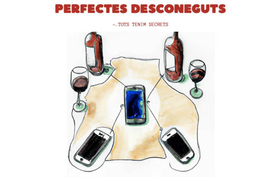 Perfectes desconeguts Perfectes desconeguts